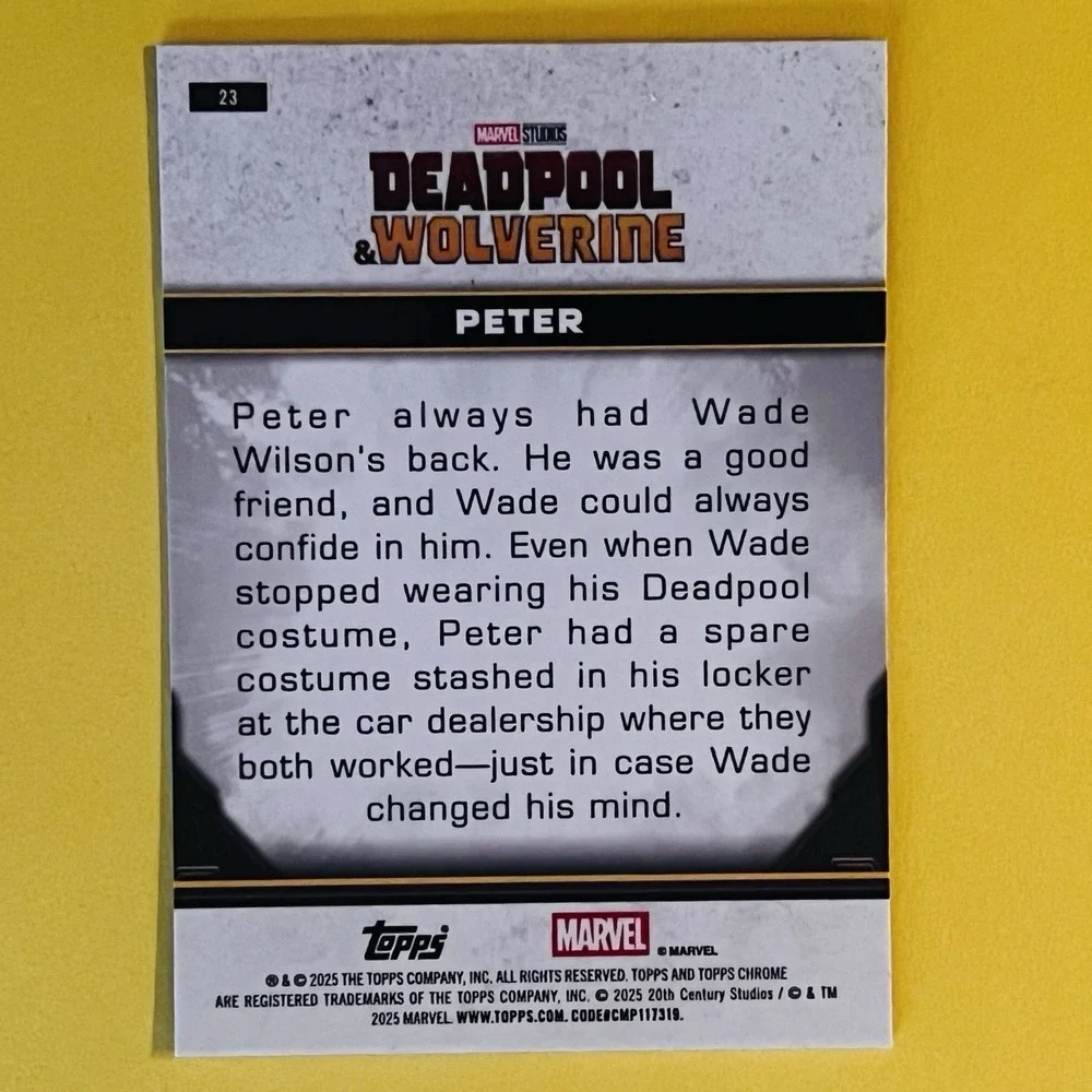 2025‎ Topps Chrome Deadpool & Wolverine #23 Peter Base Marvel